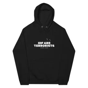 IDF Are Terrorists Unisex Eco Raglan Hoodie